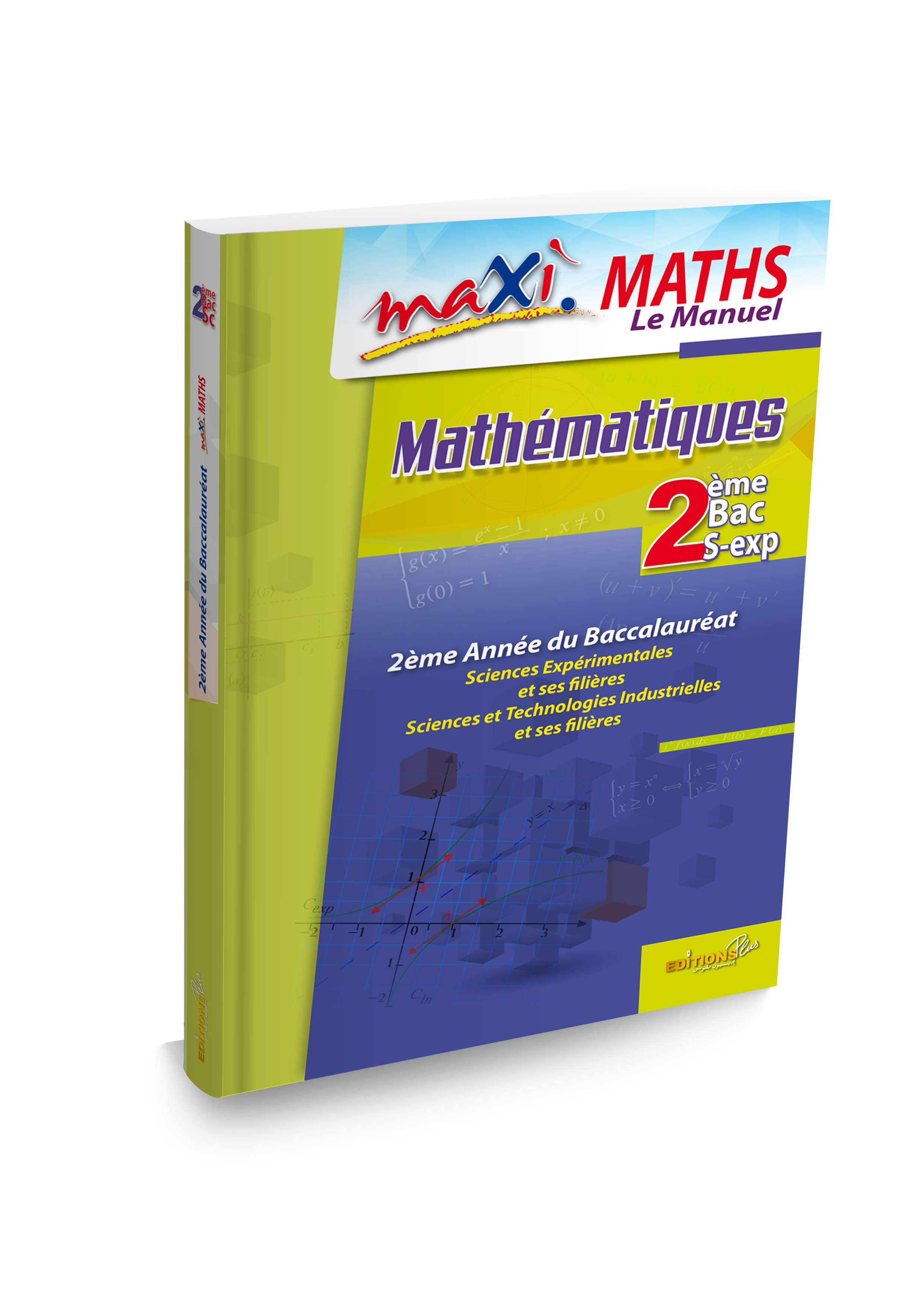Maxi Maths 2ème Année Bac Sc-Exp