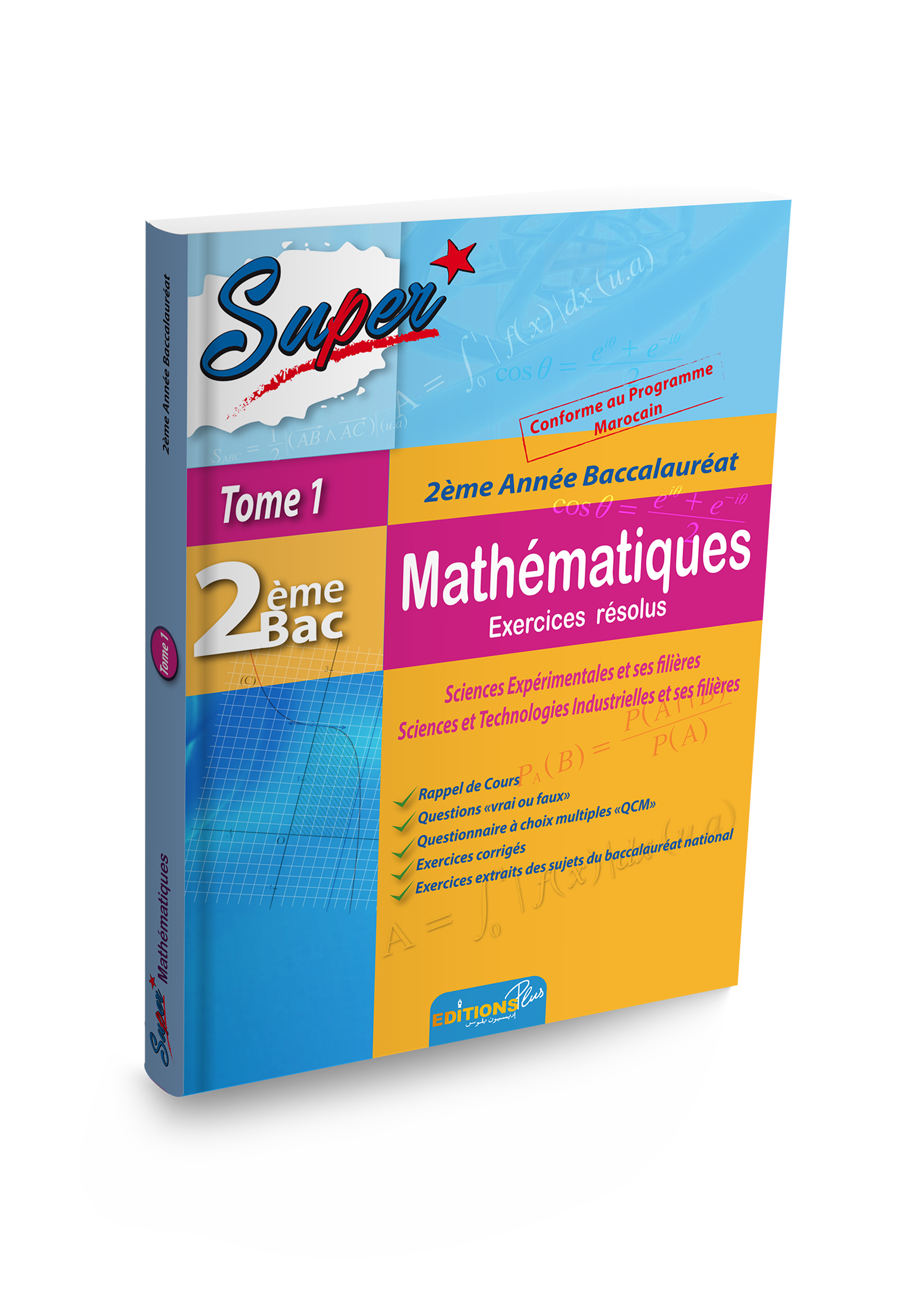 Super Maths 2ème Année Bac Sc-Exp Tome 01