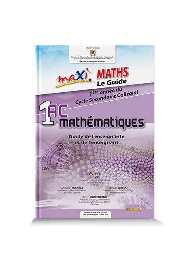 Guide Maxi Maths 1ère Année Collège