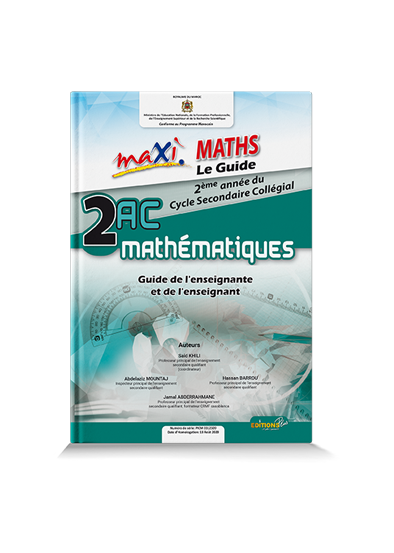 Guide Maxi Maths 2ème Année Collège